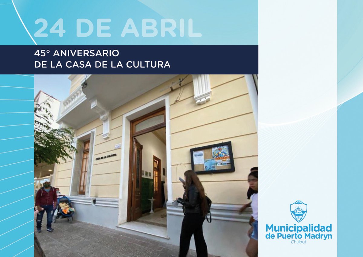 Gus_Sastre's tweet photo. En el día de su 45º aniversario, saludamos y agradecemos por el gran trabajo que realiza a cada una de las personas que forma parte de la Casa de la Cultura de #PuertoMadryn. https://t.co/1cUvEc87kw