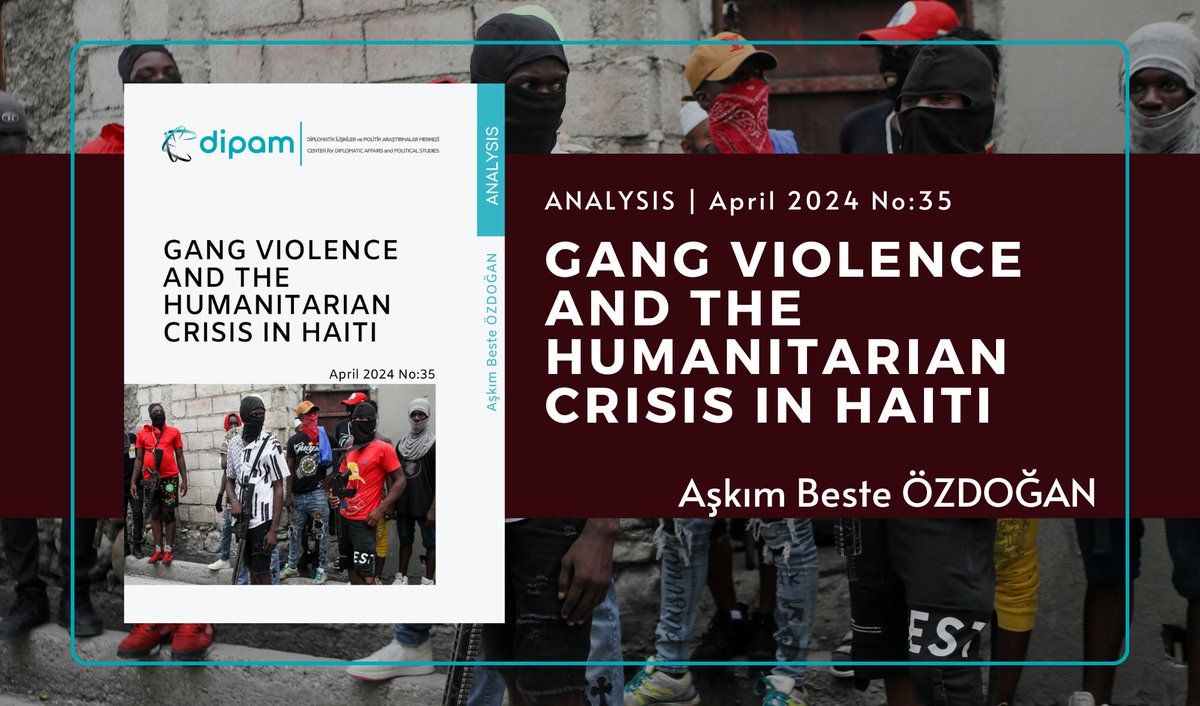 Gang Violence and The Humanitarian Crisis in Haiti

✏️ Aşkım Beste ÖZDOĞAN  

🔗 bit.ly/4balcLC 

🔎 #gangs #Haiti #PortauPrince #weapon #JimmyChérizier #JovenelMoïse #poor #hunger #displacement #aid #security #CARICOM #MINUSTAH