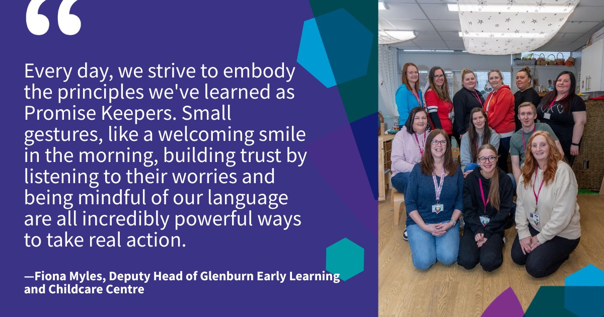 Everyone at Glenburn Early Learning and Childcare Centre have become Promise Keepers to #KeepThePromise to care-experienced kids. Deputy Head Fiona Myles said: 'We are all united in placing children at the heart of our actions, ensuring they feel valued, respected, and heard.”