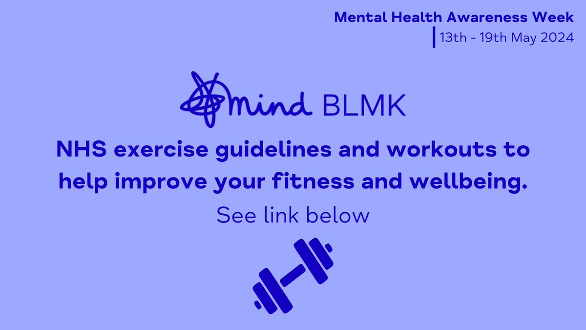 👉 The NHS have produced a range of exercise guidelines and workouts to help improve your fitness and wellbeing for all ages and abilities; nhs.uk/live-well/exer… #NHS #MHAW #MindBLMK