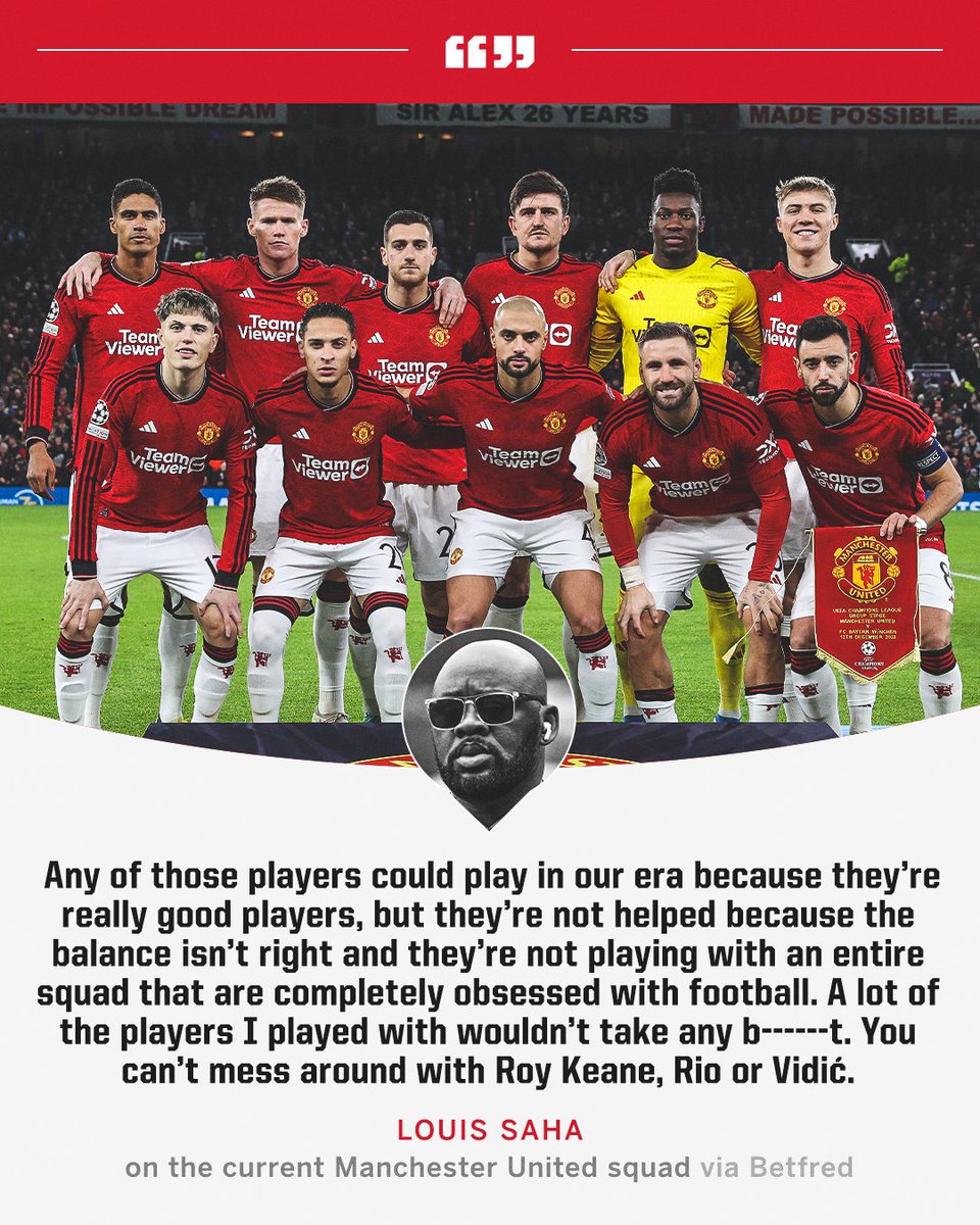 Louis Saha believes any player from the current Manchester United squad could have played in his era 🤔