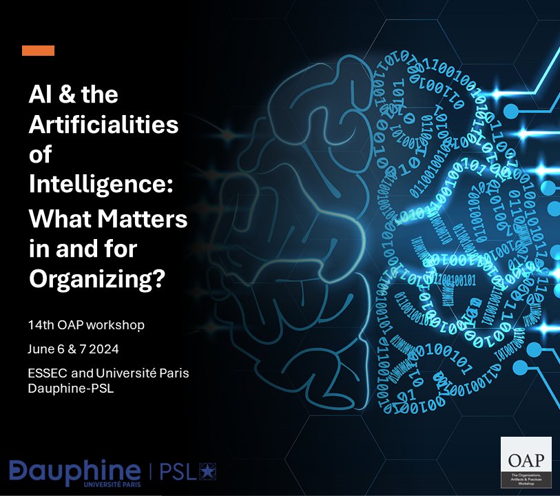 Join the 14th OAP workshop at @essec & @Paris_Dauphine for an intense discussion about 'AI and the Artificialities of Intelligence: What Matters in and for Organizing'. Registration: forms.gle/cJ4HtJxFnAdcVf… Contact: workshopoap@gmail.com #AI #Artificialities #Representation
