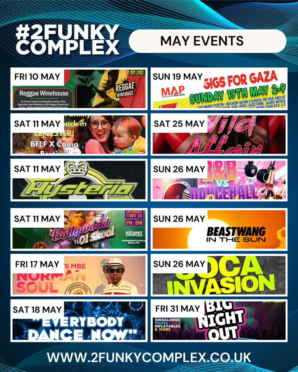 May diary is getting full🔥🔥🔥
Secure your tickets early to avoid disappointment!
For full event listing and ticket information, visit our website:

2funkycomplex.co.uk

#2funkycomplex #2funky #2funkymusiccafe #2funkystreetkitchen #the2funkylounge #thelobby #tributenights