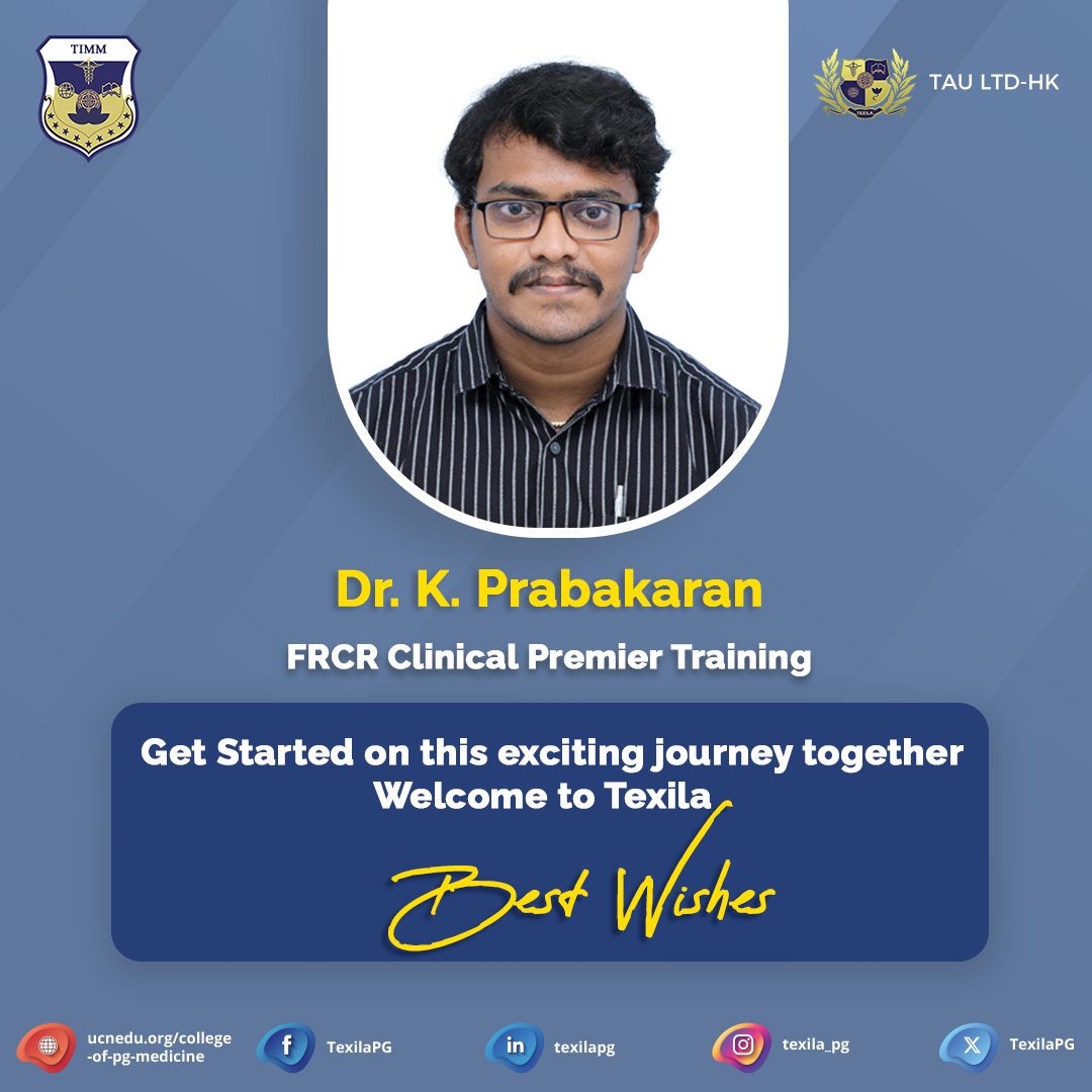 Welcome, Dr. K. Prabakaran, to Texila's FRCR Clinical Premier Training program! Best wishes @DrPrabakaran7 Enroll Now: apply.ucnedu.org/pg/royal-colle… #Texila #WelcomeToTexila #radiologystudent #DrKPrabakaran #TexilaRadiology #FRCRClinicalPremier #MedicalEducation #BestWishes