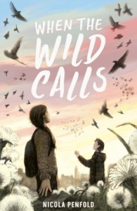 We welcome Nicola Penfold to the blog today, sharing insights into writing a sequel! @nicolapenfold @LittleTigerUK When the Wild Calls by Nicola Penfold fcbg.org.uk/?p=20403