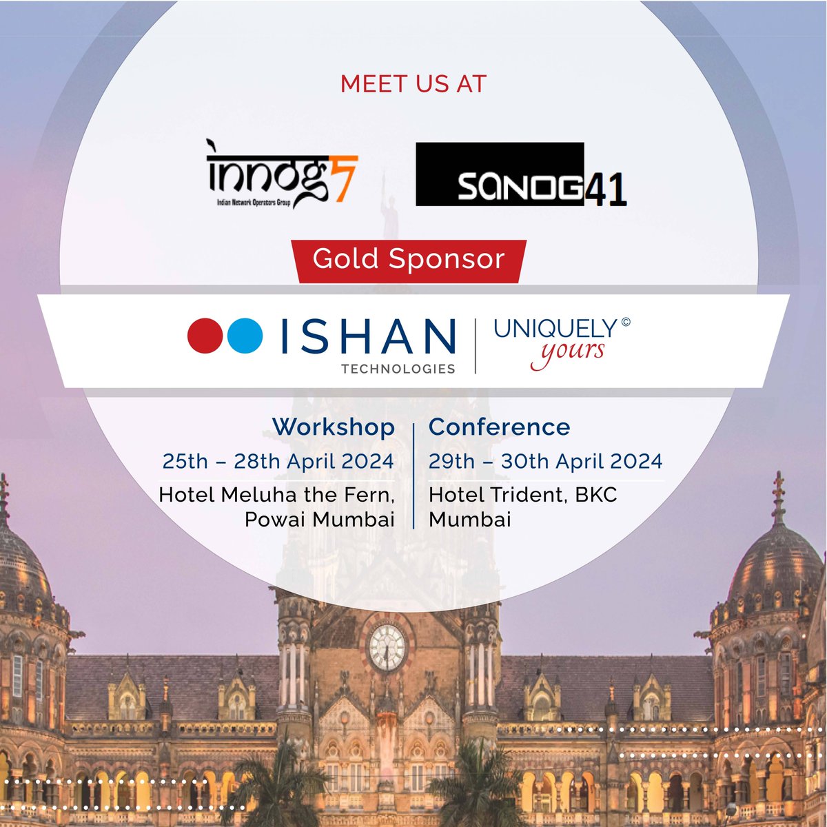 Join us tomorrow at Fern Mumbai for the INNOG7 and SANOG 41 Workshop & Conference! Learn, network, and innovate with industry experts.

#ishantechnologies #ishanism #innog7 #sanog41 #DigitalTransformation #INTERNET #technologies