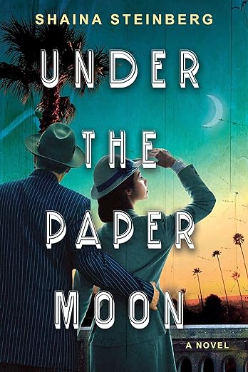 WWII & post-WWII debut, Shaina Steinberg's Under the Paper Moon. tinyurl.com/2s4hpapk