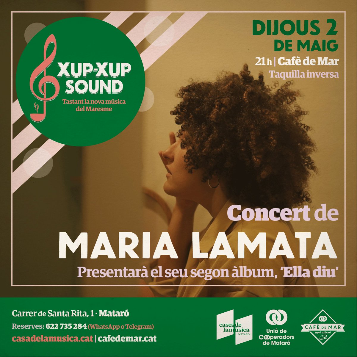 🎼 Xup-xup Sound
🎤 Concert de Maria Lamata
🗓️ Dijous 2 de maig 🕒 21 h
🎟️ Taquilla inversa📍 Cafè de Mar

🔗 cafedemar.cat/event/xup-xup-…

🌟 El Xup-xup Sound programa la 1a nit especial d'aquest cicle, ja que l'ocasió s'ho val: Maria Lamata presentarà el seu segon àlbum, 'Ella diu'.