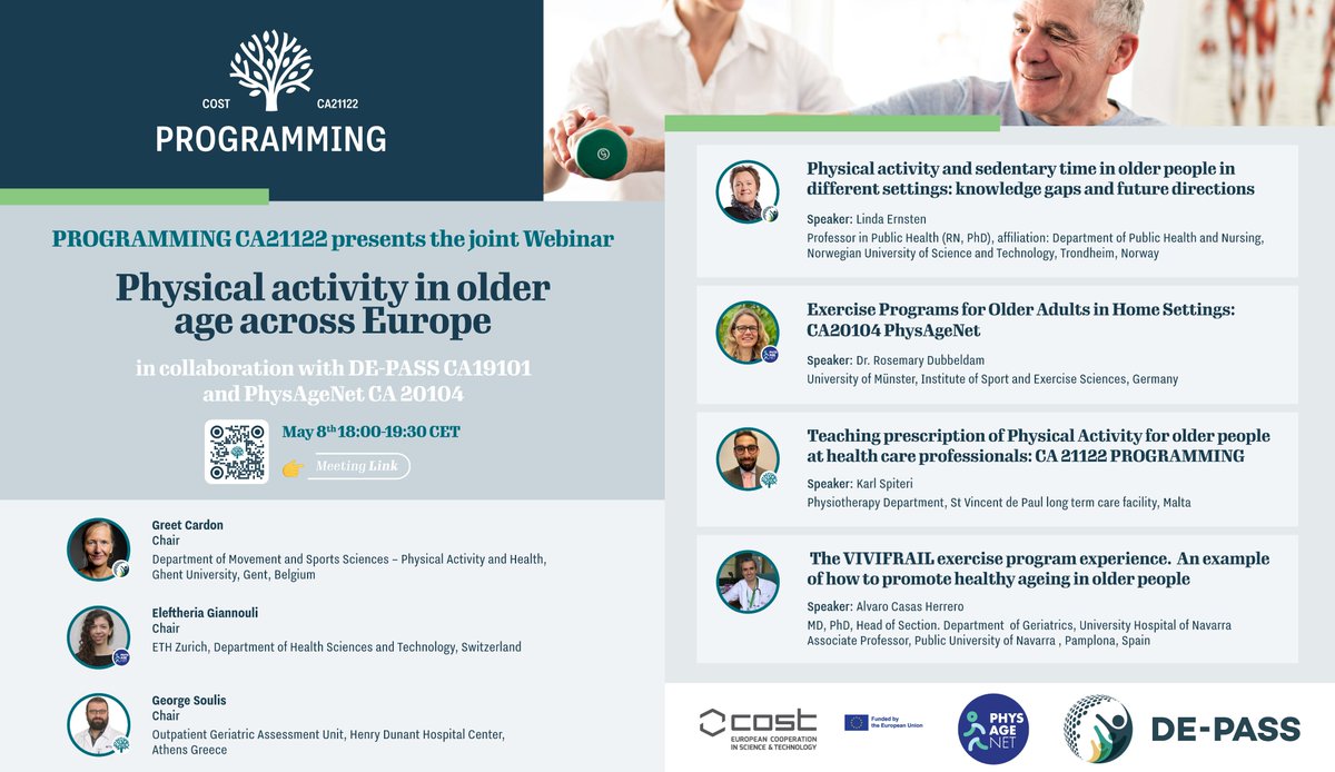📢Reminder: Joint Webinar of 3 COST Actions: Programming (CA21122), PhysAgeNet (CA20104) &amp; DE-PASS (CA19101), on Physical Activity in Older Age across Europe. 

📅8th May 2024 (6-7.30 CET)

®️ Register at forms.gle/QdvGh7hJYCTmGu…