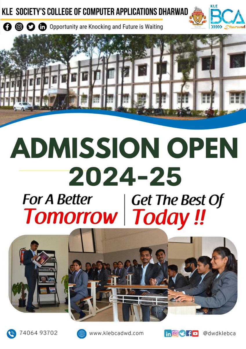 Shape your tomorrow with KLE BCA Dharwad.
Admission open 2024 - 25
#KLEBCADharwad #BCAAdmissions #TechnologyEducation #FutureReady #InnovateWithKLE #EmpowermentThroughEducation #DreamBig #CareerGoals #SuccessStories #BrightFuture