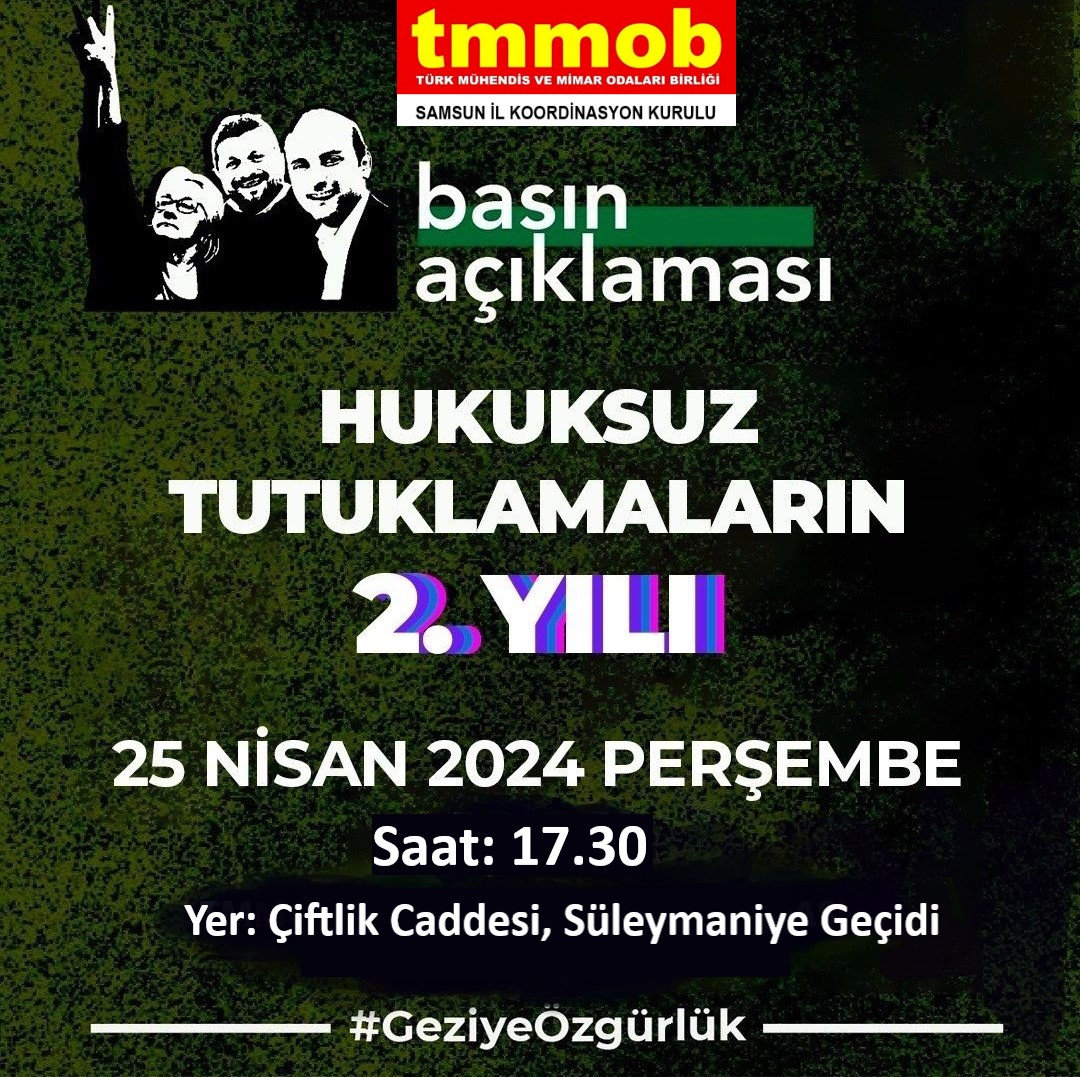 TMMOB Samsun İKK çağrısı:
Hukuksuz Tutuklamaların 2. yılı
Tarih: 25 Nisan
Saat: 17.30
Yer: Çiftlik Caddesi, Süleymaniye geçidi
#karanlıkgidergezikalır #GeziyeÖzgürlük