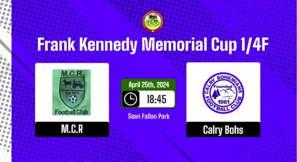 🟦⬜Calry Bohs face MCR in the Frank Kennedy Memorial Cup quarter final this Thursday⬜🟦 #wearebohs #slleague