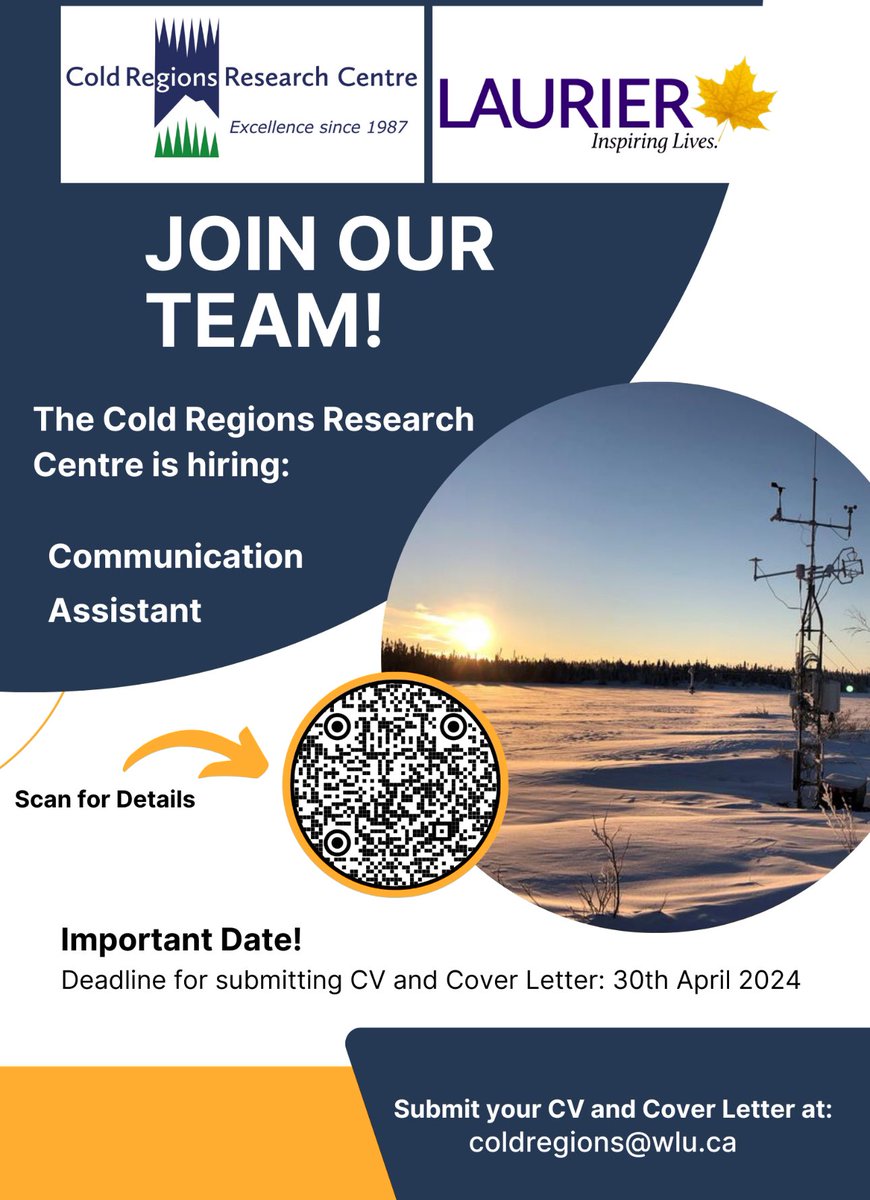 Are you a student or recent graduate looking for an opportunity to build your career? Laurier’s Cold Regions Research Centre looking for a Communication Assistant. We accept internal and external applicants coldregions.ca/opportunities/