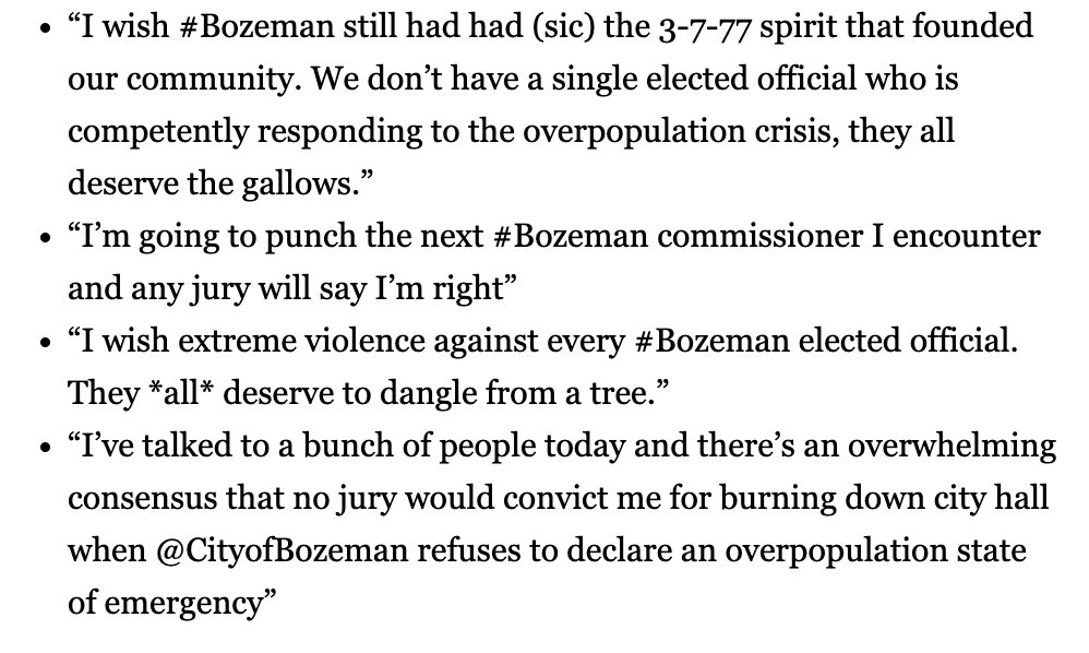 Oh my god this NIMBY is genuinely unhinged. He was arrested and charged in 2022 for making violent statements against Bozeman elected officials. How do you do this and still label yourself 'progressive?'