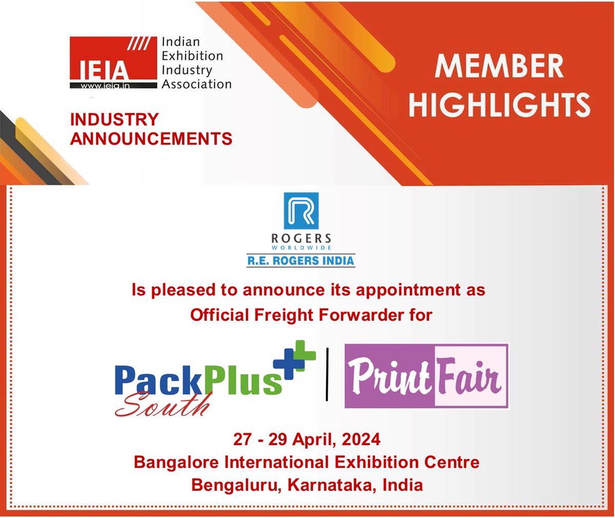 𝗜𝗡𝗗𝗨𝗦𝗧𝗥𝗬 𝗔𝗡𝗡𝗢𝗨𝗡𝗖𝗘𝗠𝗘𝗡𝗧- IEIA Member- R E Rogers India has been appointed as Official Freight Forwarder for PackPlus South & Print Fair 2024, to be held in @BIECentre , Bengaluru, India For more details, please visit: rogersworldwideindia.com #RERogers #IEIA