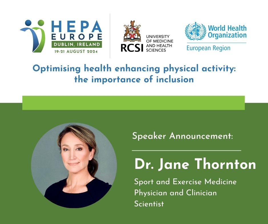 🌟News🌟Dr. Jane Thornton joins as a Keynote Speaker, HEPA 2024 @RCSI_Irl ! A distinguished Sport & Exercise Medicine Physician & Scientist, she'll share insights on long-term athlete health, and physical activity's role in chronic disease management. hepa2024.ie/speakers