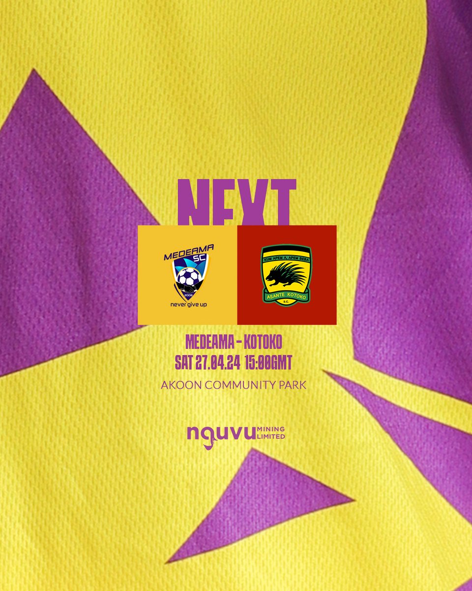 We host Asante Kotoko at the Akoon Community Park this Saturday, April 27 on Match Day 28 of the GPL #Nevergiveup #MedeamaKotoko