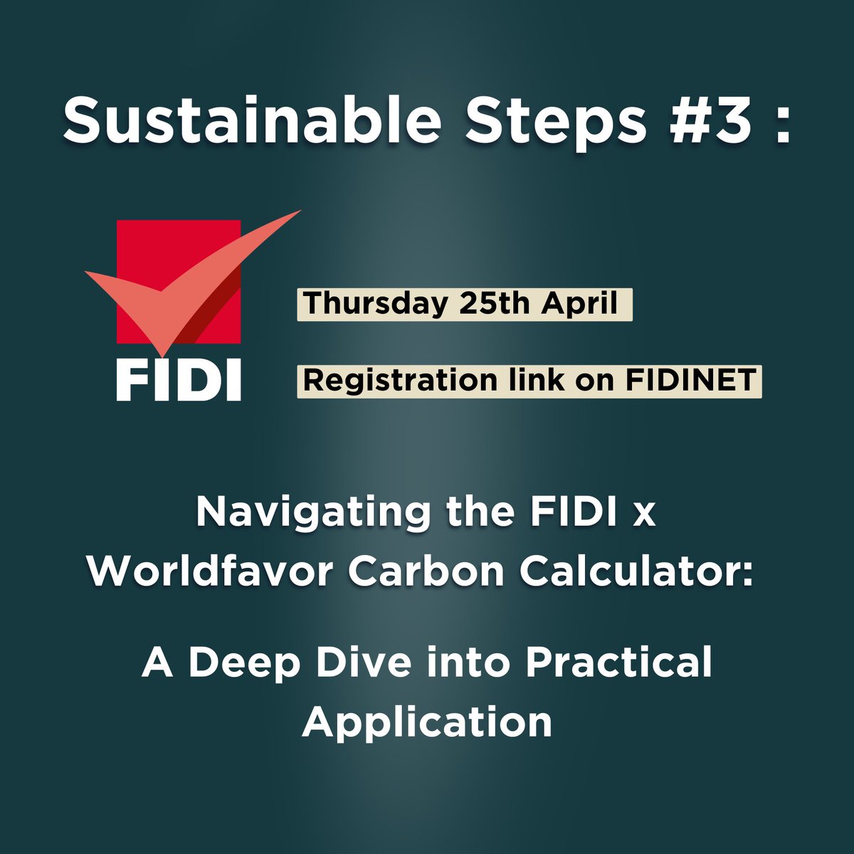 #FIDInews: We will be hosting an information session with our partners from @worldfavor to showcase the CO2e Calculation Platform. #FIDI members are invited to join the webinar. 🔶 Tomorrow, 25 April (Registration link on FIDINET)