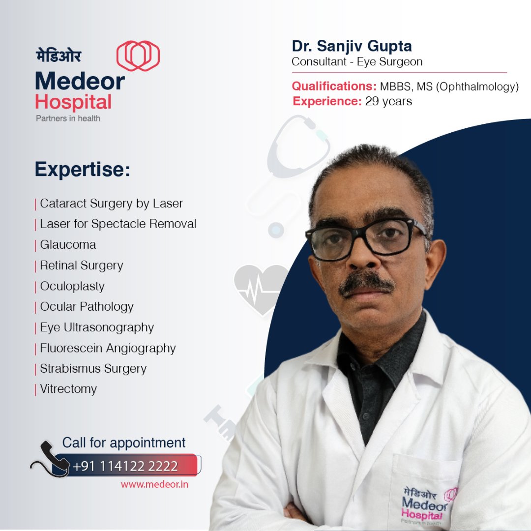 MedeorIndia's tweet photo. Top Ophthalmology Doctor in Delhi | Dr. Sanjiv Gupta

#medeorhospital #eyesurgeon #ophthalmology #ophthalmologist #eyedoctor #EyeSpecialist #eyecare #drsanjivgupta https://t.co/avoxMU1qQw