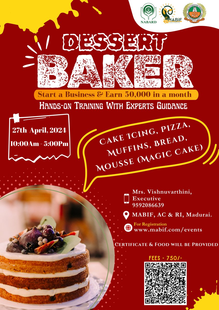 Join us for 'Dessert Baker!' Mark your Calendar: 27th April, 2024! You're invited to the NABARD MABIF Baking Training Program. Get ready to master the art of: -Cake Icing -Pizza -Muffins -Bread -Mousse (Magic Cake) For Registration: forms.gle/FcPBiLqwi6bbtF…