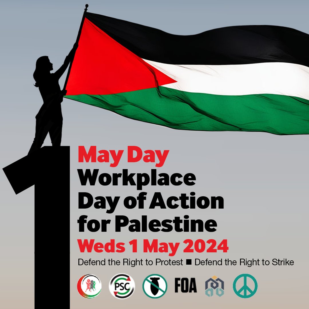 STWuk's tweet image. #MayDay4Palestine - Get organised in your workplace on May 1st!

We&apos;re calling on all those in work, college or university to take action on May Day by organising a walkout, lunchtime or early morning protest (or other collective action) demanding peace and justice for the…