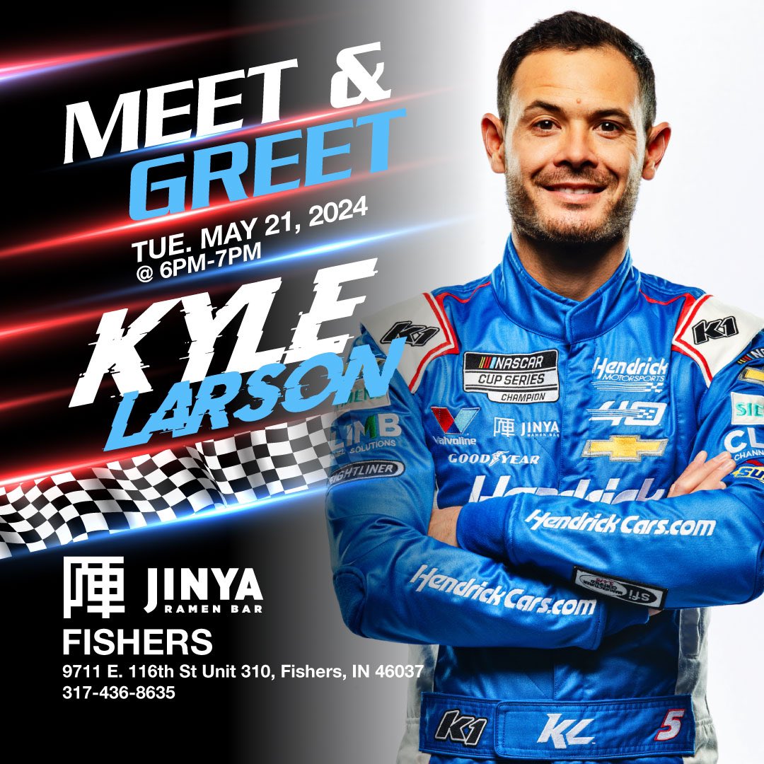 Start your engines and race over to JINYA Ramen Bar Fishers for an exclusive opportunity to meet NASCAR Cup Series Champion Kyle Larson! 🏁 Join us on May 21st from 6-7 PM .Don’t miss your chance to meet a racing legend! #KyleLarson #MeetAndGreet #NASCAR #RacingFans #Indy500