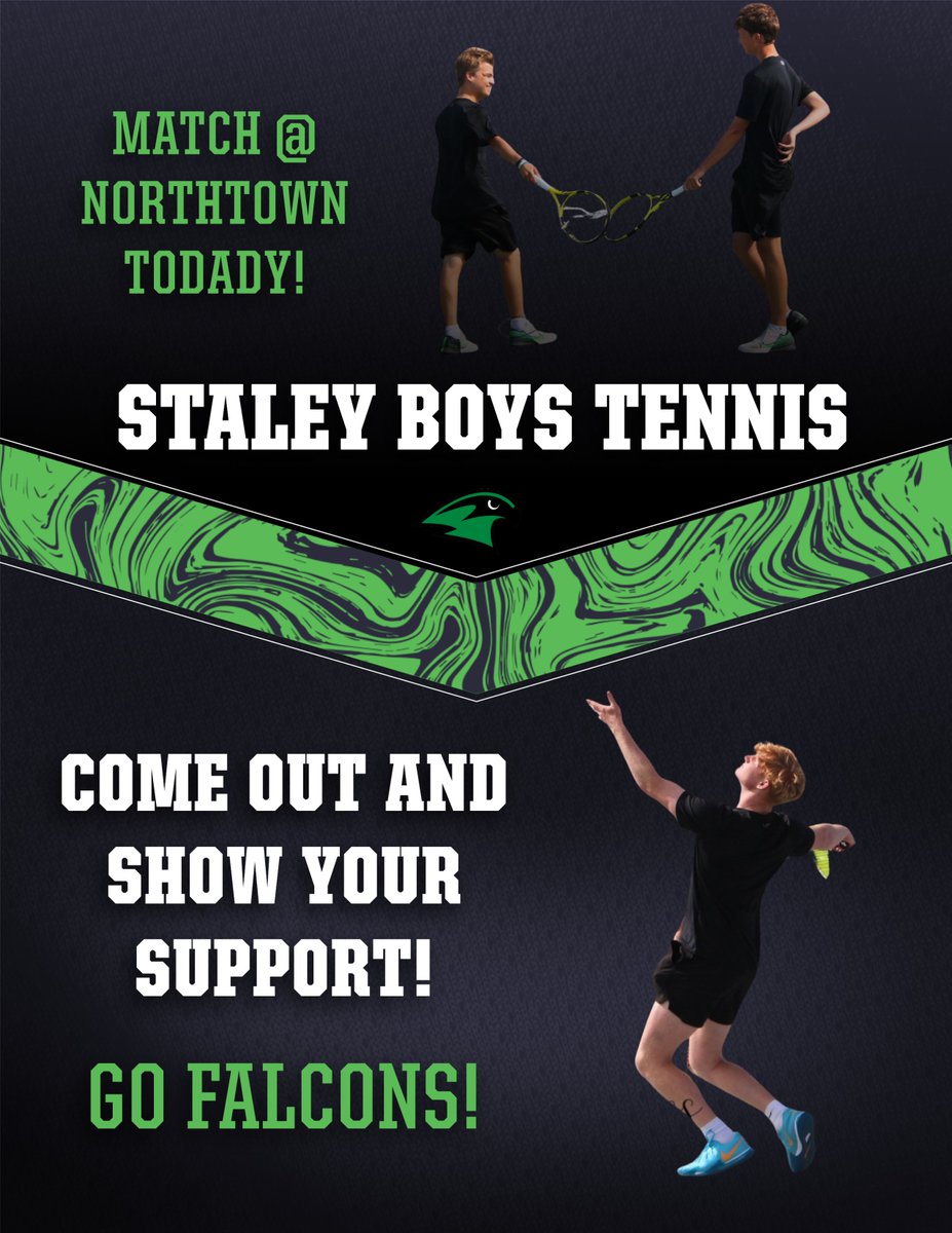Boys Tennis Match Today @ Northtown! Come Out and Show Your Support! @SHSFalcons @TheNestSHS @Staley_Tennis