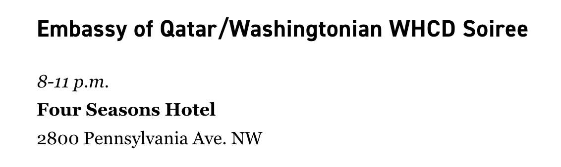 REMINDER: Qatar will be hosting a White House Correspondents Dinner party on Friday Would be nice to know everyone who goes there