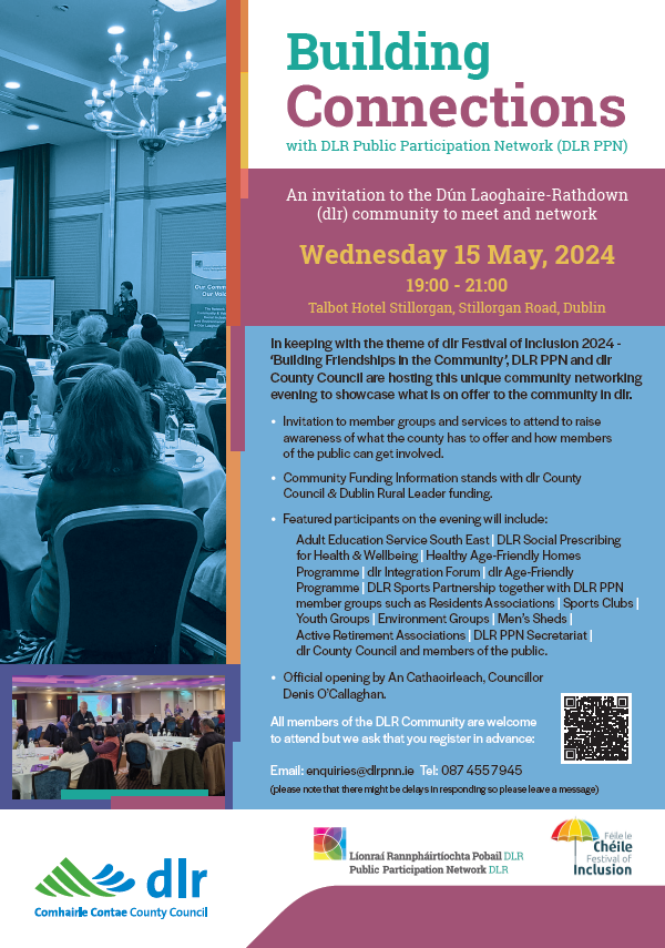 Building Connections - DLR Community Showcase Do come and join us on 15 May 2024 this event is part of dlr Festival of Inclusion. This year's theme is Building Friendships in the Community. Meet DLR PPN member groups and dlr services. Registration: dlrppn.ie/building-conne…