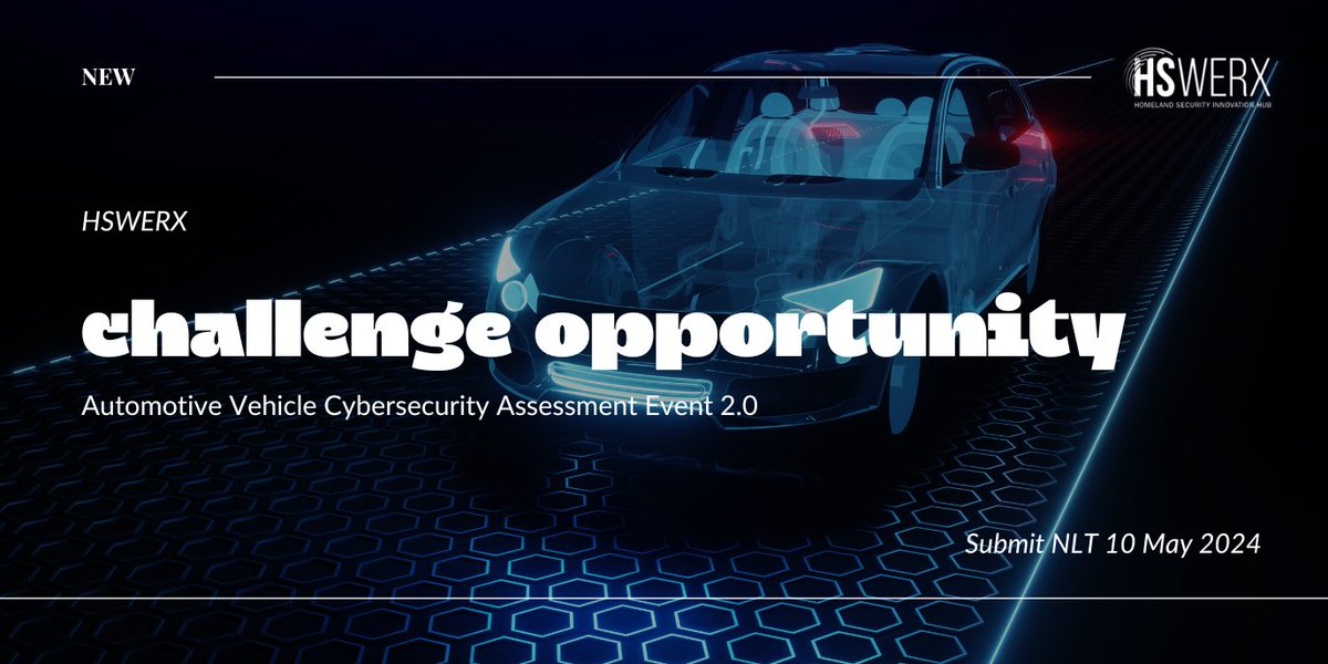 Ratioeco's tweet photo. Revolutionizing Security: New HSWERX Challenge Opportunity (2.0)! The #DHS is searching for solutions regarding automotive vehicle cybersecurity 🚘🔐

📅 Submissions due NLT 05/10/2024

🔗 https://t.co/ntsRO8cNdv

#newchallenge #homelandsecurity #security #challenge #opportunity https://t.co/E1SB2GKhSC
