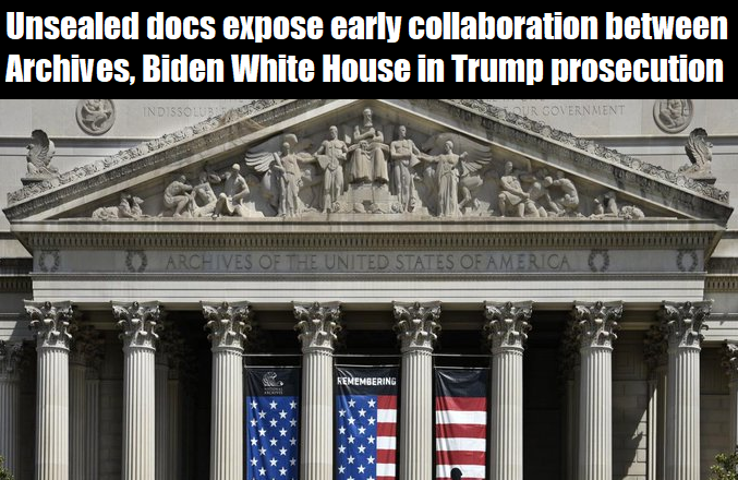 Just weeks after learning Joe Biden had improperly retained government documents, his administration began working with federal bureaucrats in spring and fall 2021 to increase pressure on Donald Trump for similar issues and eventually prompt a criminal prosecution of the 45th