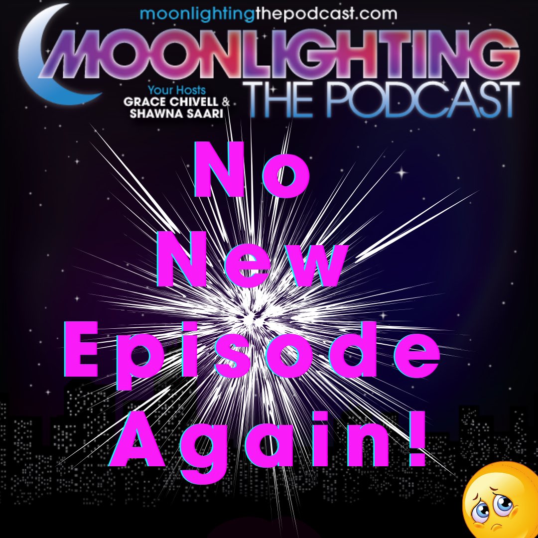 In the famous words of Rona Barrett - “No new episode again, and America wants to know why!” No episode this weekend but rest assured @shawnasaari & @ChivellGrace the following week with “Blonde on Blonde.” In the meantime…..Let’s talk Moonlighting!🌙 #moonlighting