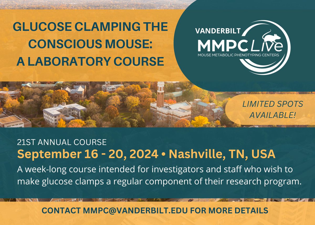 #SaveTheDate Glucose Clamping the Conscious Mouse: A Laboratory Course is happening September 16-20, 2024 in Nashville, TN. Email mmpc@vanderbilt.edu for more details