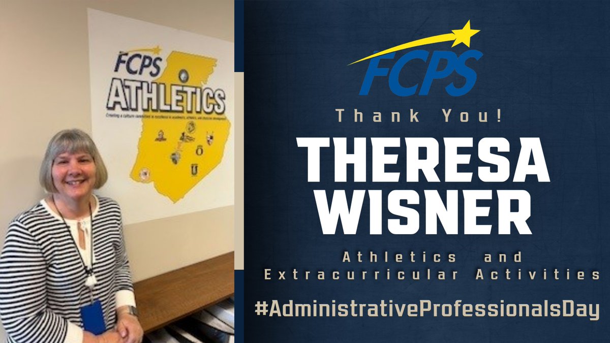 Thank you, Theresa Wisner for ALL that you do to support @FCPSMaryland Athletics & Extracurricular Activities each & every day! 💫 #AdministrativeProfessionalsDay
