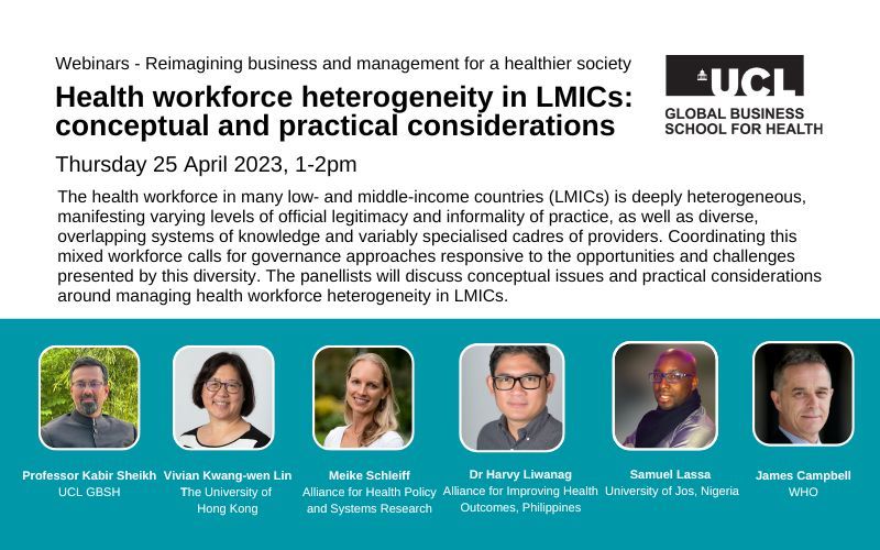 Join us tomorrow at 1-2 PM BST for a #GBSH webinar on health workforce heterogeneity in #LMICs. Our panel will explore governance approaches to manage diverse health provider systems effectively. 🌍🩺 Register now: buff.ly/3PUncj9 #UCL