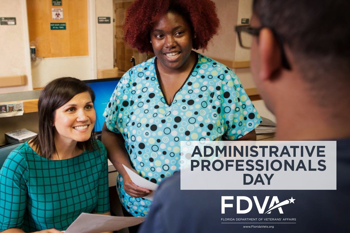 Today, on Administrative Professionals Day, we salute all the dedicated receptionists, paralegals, and other administrative support team members who work behind the scenes to make our lives easier. Thank you for all you do! #FDVA #FLVets🇺🇸