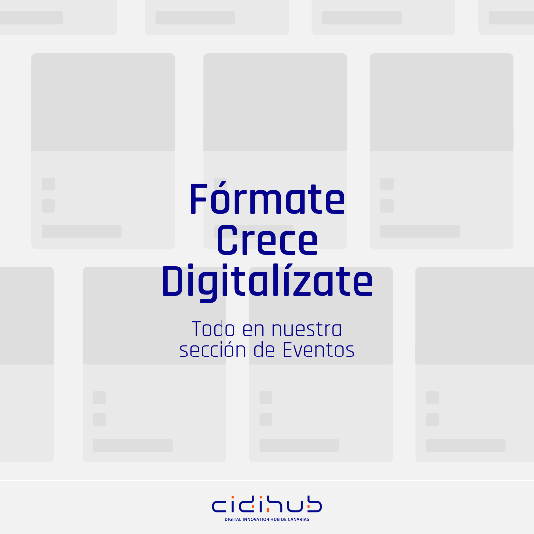 😉 No te pierdas ni un webinar más. Encuentra en nuestra sección de eventos toda la info sobre nuevas jornadas y actividades con las que elevar tu digitalización.

🔗 cidihub.org/eventos/

#CIDIHUBCanarias