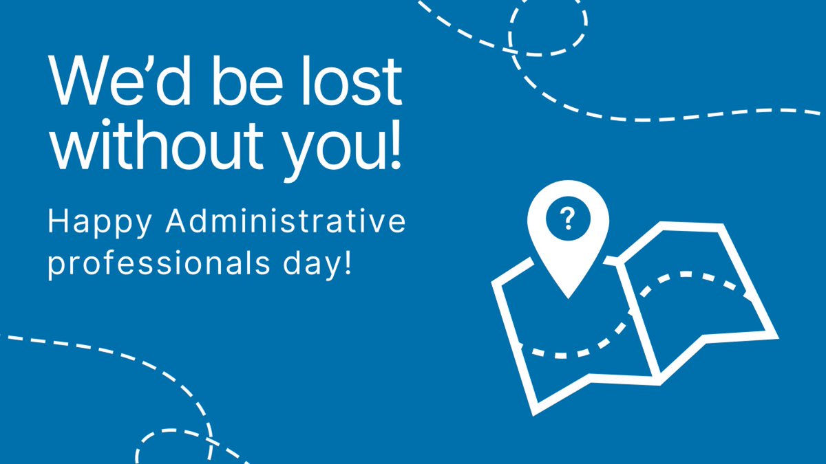 To our 47 administrative professionals: thank you for being the glue that holds our agency together! Your hard work, professionalism, and positive attitude make our jobs easier and more enjoyable, and we appreciate everything you do. Happy Administrative Professionals Day!