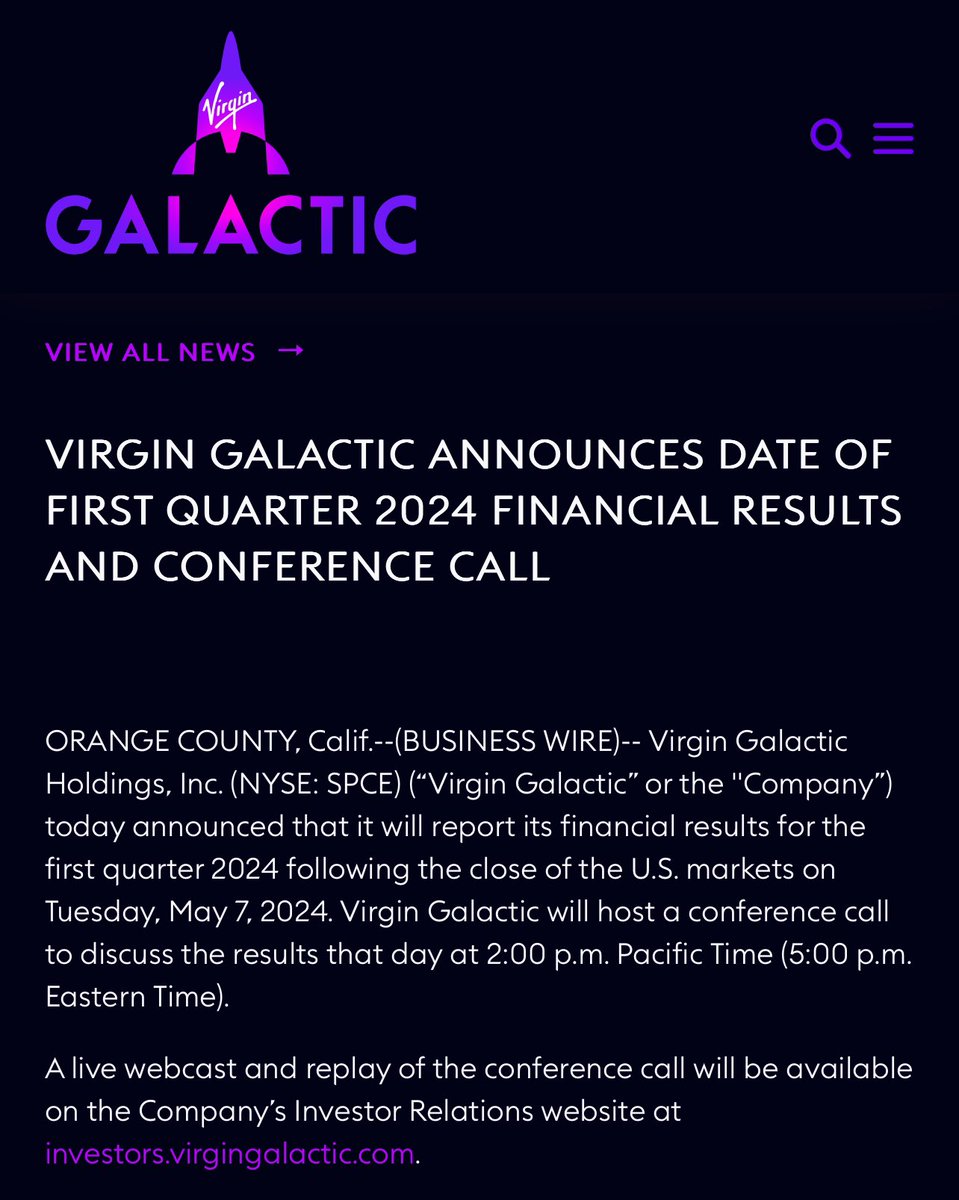 #VirginGalactic NEWS:  @virgingalactic announces Q1 2024 earning call is set for Tuesday, May 7, 2024.
#BreakingNews