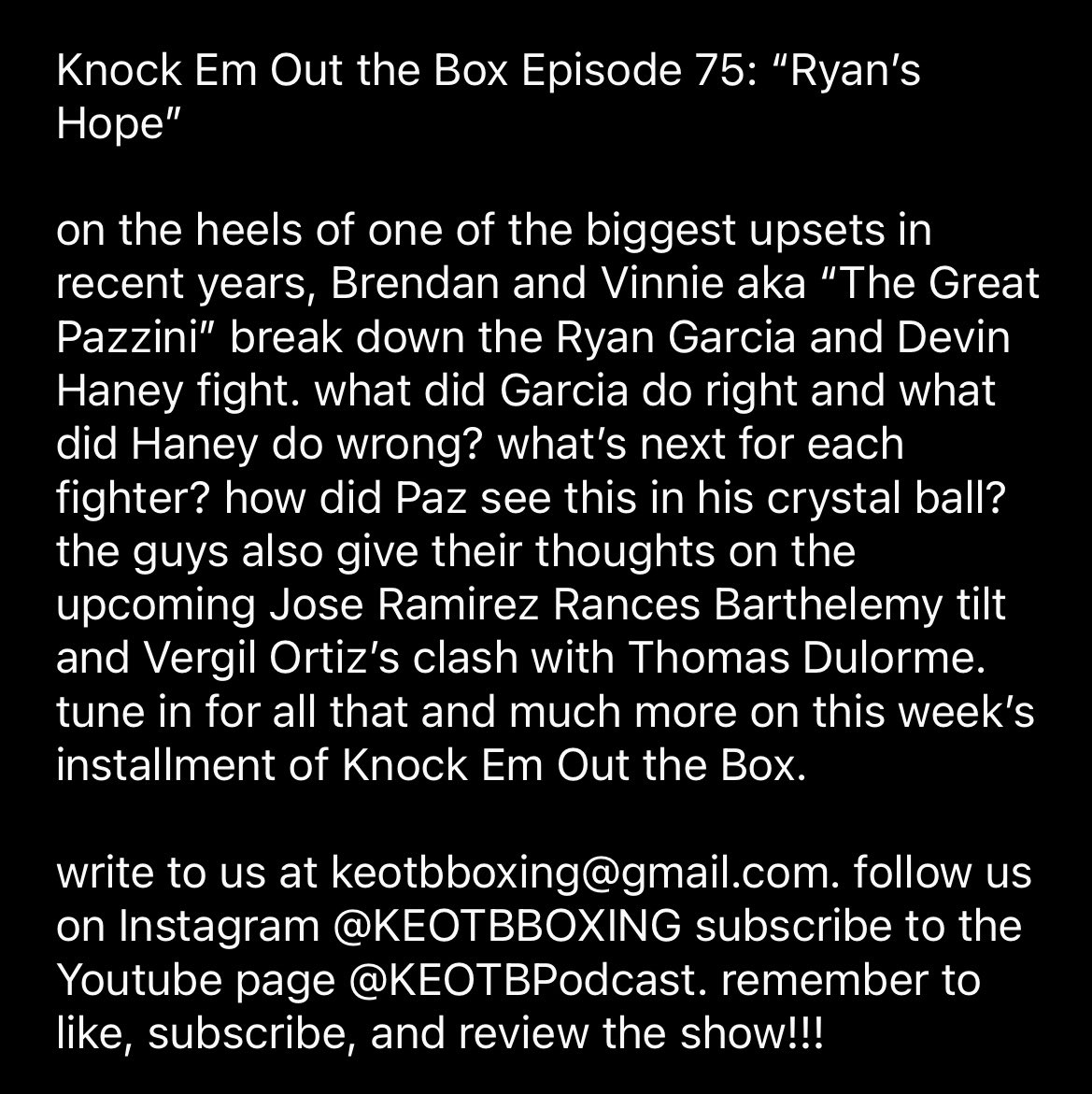 Knock Em Out the Box Episode 75: “Ryan’s Hope” #boxing #HaneyGarcia #OrtizDulorme #RamirezBarthelemy