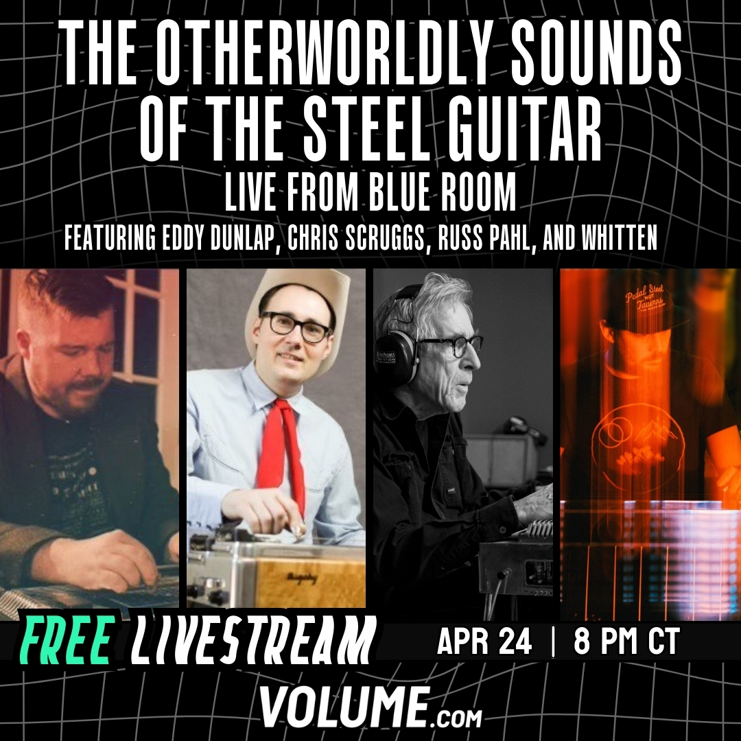 Get ready for the “Otherworldly Sounds of the Steel Guitar” featuring sets from #ChrisScruggs, #EddyDunlap, #RussPahl & #Whitten brought to you by Steel Guitar Arts Council & Music Valley Archive TONIGHT @ 8PM CT from Blue Room on @getonvolume. Free RSVP: bit.ly/3xA2KO5