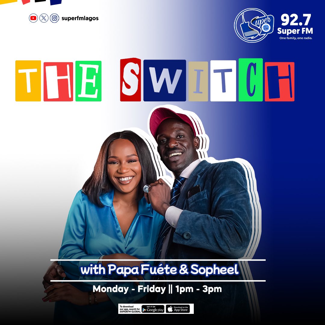 It’s time to join @Papa_Fuete and @officialsopheel as they bring the switch to you this afternoon. Word on the street Word of the day Lunch date and great music on the show today. Listen online 👉🏾 superfm.online/Lagos