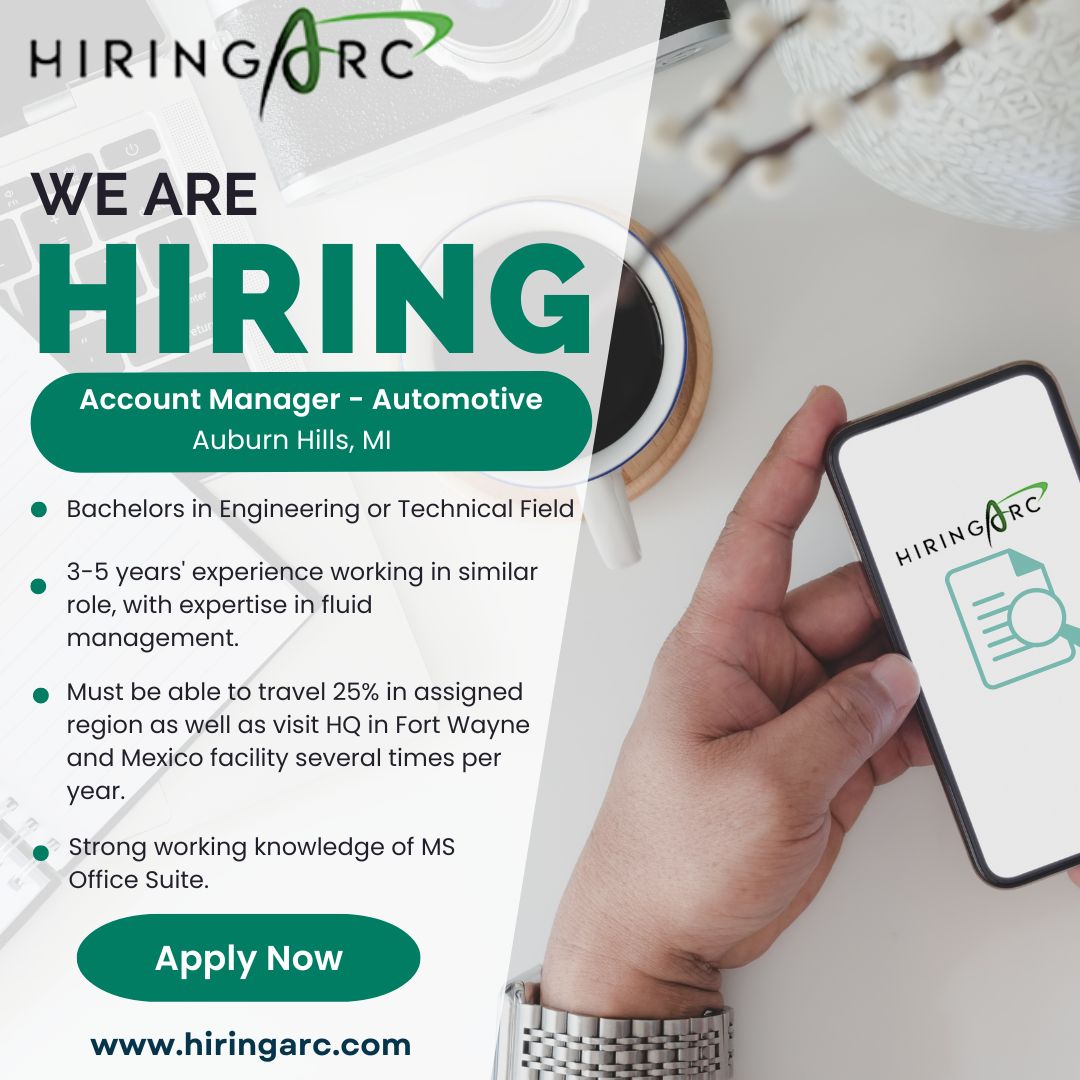 We are #hiring for 𝗔𝗰𝗰𝗼𝘂𝗻𝘁 𝗠𝗮𝗻𝗮𝗴𝗲𝗿 - 𝗔𝘂𝘁𝗼𝗺𝗼𝘁𝗶𝘃𝗲 in Auburn Hills, MI. Apply here: bit.ly/3Ib4hfE

#automotiveaccountmanager
#automotivejobs
#accountmanagerjobs
#automotiveindustry
#automotivecareers
#accountmanager
#michiganjobs
#hiringarc