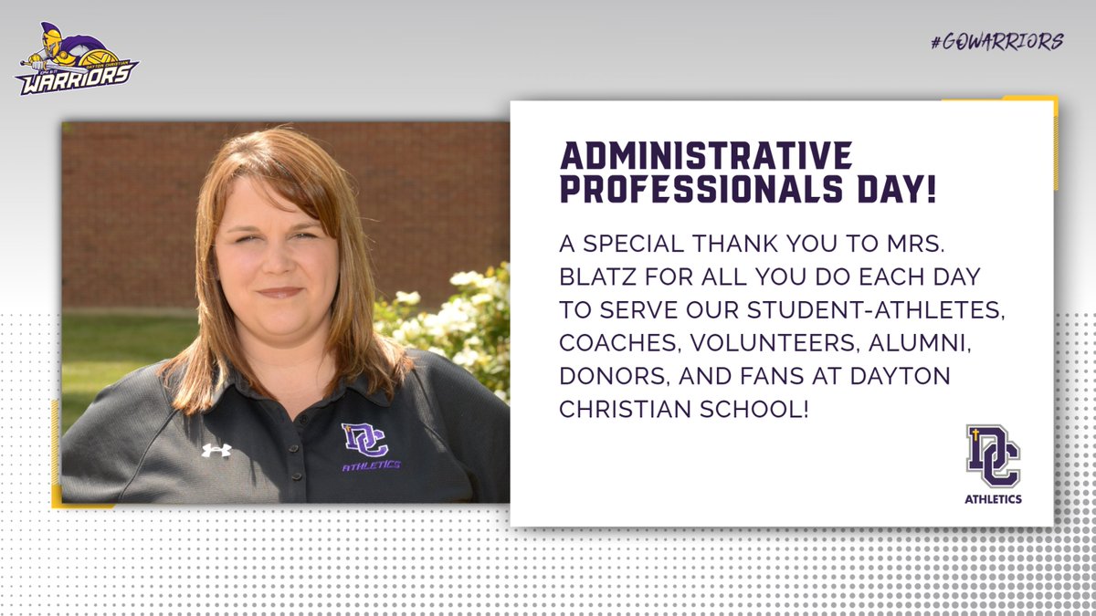 A special THANK YOU to Mrs. Blatz for all you do for our student-athletes, coaches, and athletic programs at Dayton Christian School. Happy Administrative Professionals Day! And... congrats on eight years of faithful service to DC! Go Warriors! 🎉😎👩‍💼 @SchoolDCS