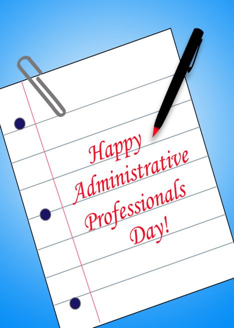 We get the job done!
We work, baby!
#AdministrativeProfessionalsDay