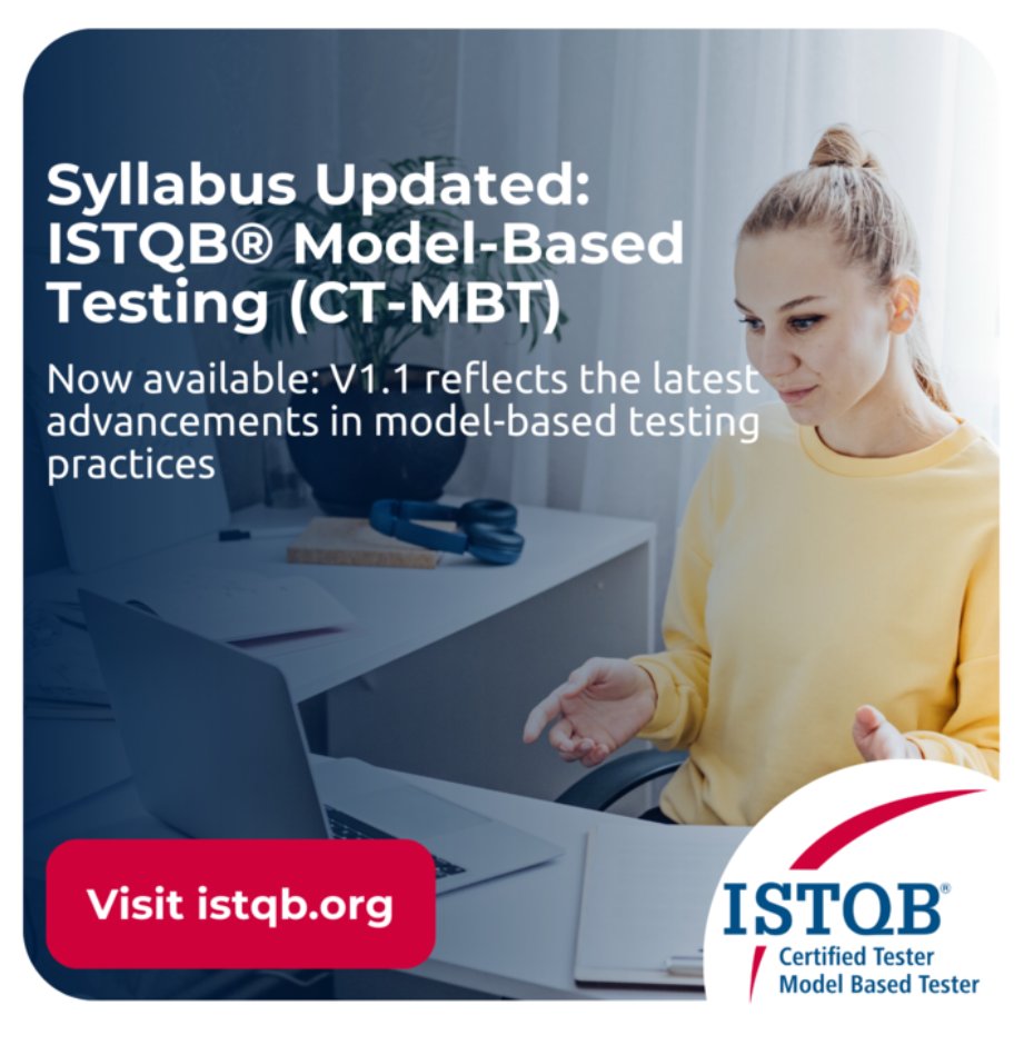 ISTQB® has released v1.1 of the Certified Tester Model-Based Testing certification🎉 CT-MBT v1.1 is aligned with CTFL v4.0! Download the syllabus and sample exam at bit.ly/4d6PnVZ. Read more at: bit.ly/4aO61Io #ISTQB #ISTQBCertified #ModelBasedTesting #MBT