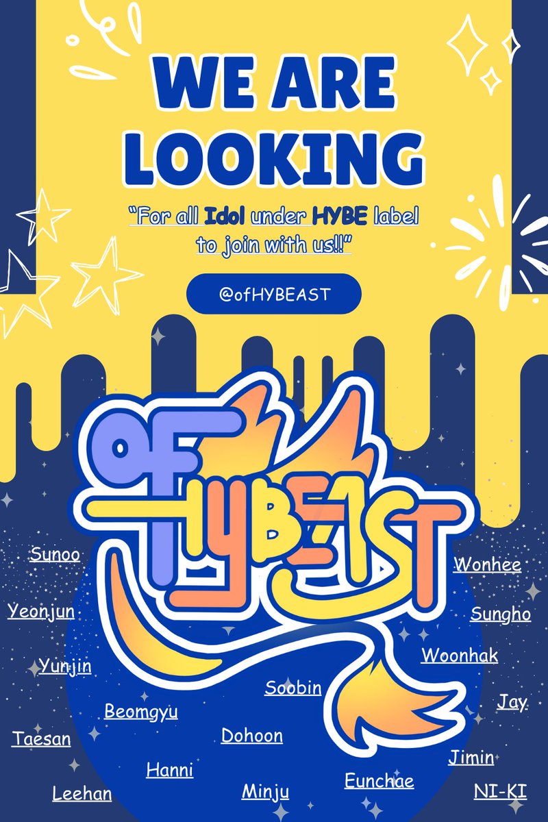 Hi, folks! Welcome to HYBEAST, your cozy home for all 𝗛𝗬𝗕𝗘 𝗟𝗔𝗕𝗘𝗟 idols. Now currently seeking newcomers to join our family. Interested? Slide into our post! We're all waiting for you! See you soon, homies! 🏡

Oh, we're also up for making friends with other SQ/OA!