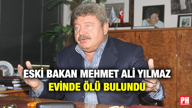 Eski Bakan Mehmet Ali Yılmaz Evinde Ölü Bulundu parlamentohaber.com/?p=268399