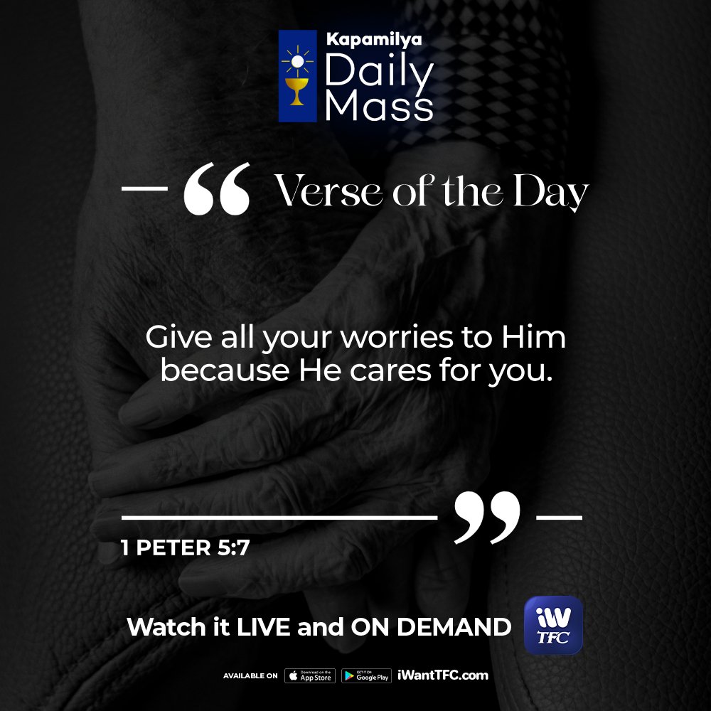 He cares for us. 🙏 Stream the Kapamilya Daily Mass LIVE at 5:30 AM and ON DEMAND anytime on iWantTFC! bit.ly/iWantTFC_KDM