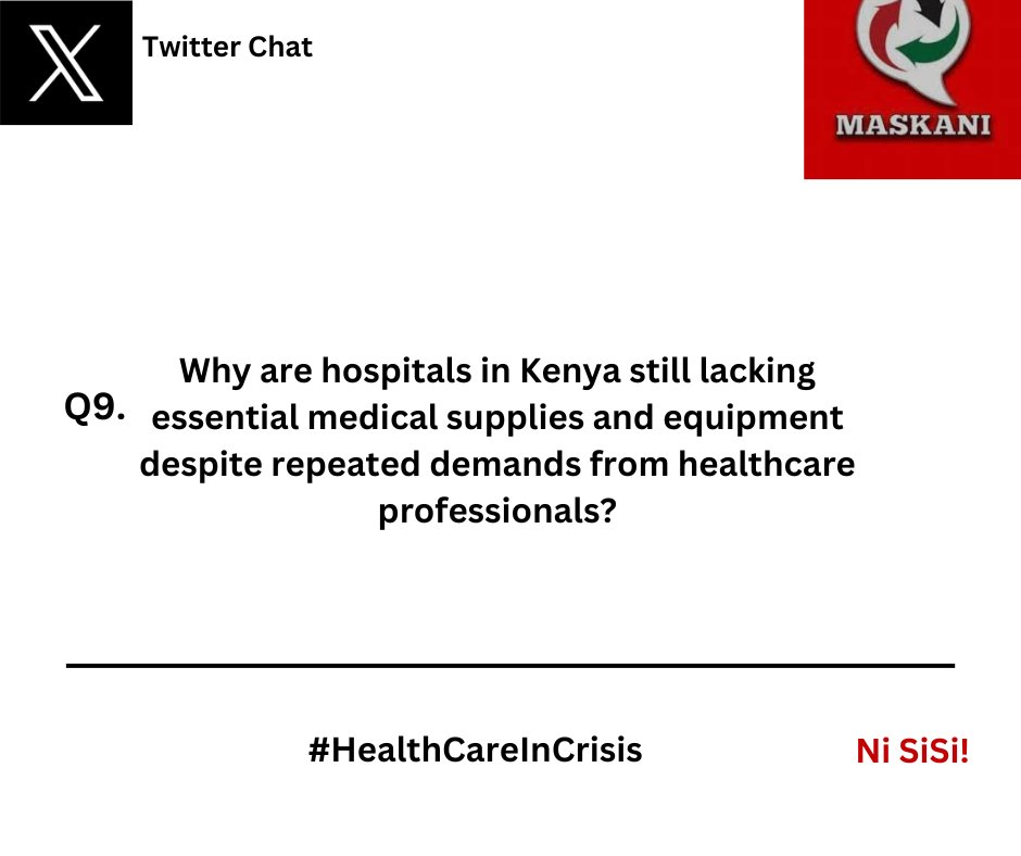 Why are hospitals in Kenya still lacking essential medical supplies and equipment despite repeated demands from healthcare professionals?#HealthCareInCrisis